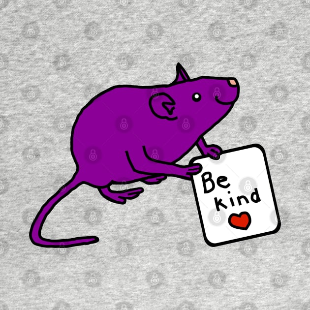Purple Rat says Be Kind by ellenhenryart